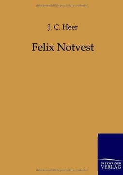 portada Felix Notvest (German Edition)
