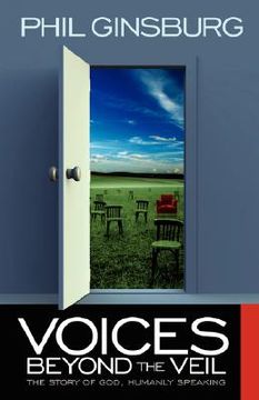 portada voices beyond the veil: the story of god, humanly speaking (en Inglés)