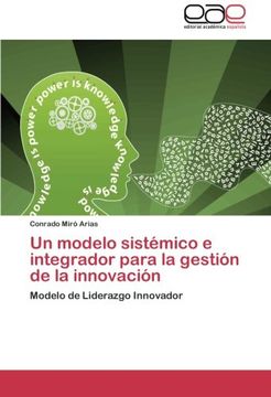 portada Un Modelo Sistemico E Integrador Para La Gestion de La Innovacion