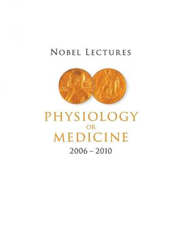 portada Nobel Lectures in Physiology or Medicine (2006-2010) (en Inglés)