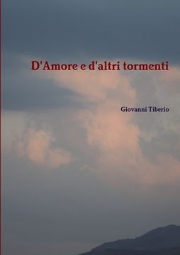 portada D'Amore e d'altri tormenti (en Italiano)