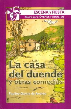 portada La Casa del Duende y Otras Comedias (Escena y Fiesta) (in Spanish)