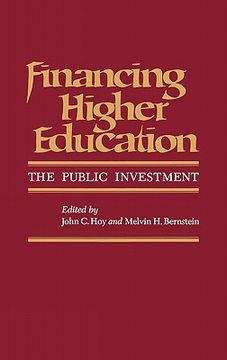 portada financing higher education: the public investment (en Inglés)