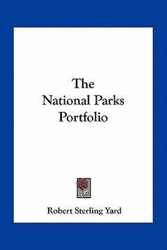 portada the national parks portfolio (en Inglés)