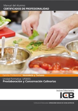 Manual Uf0055: Preelaboración y Conservación Culinarias