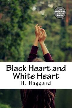 portada Black Heart and White Heart (in English)