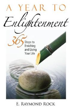 portada A Year to Enlightenment: 365 Steps to Enriching and Living Your Life (in English)
