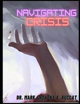 portada Navigating Crises (en Inglés)