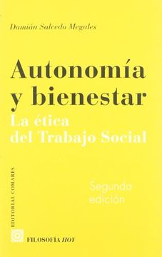 Libro Autonomia y Bienestar 2ªEd, Damian Salcedo Megales, ISBN  9788484443582. Comprar en Buscalibre