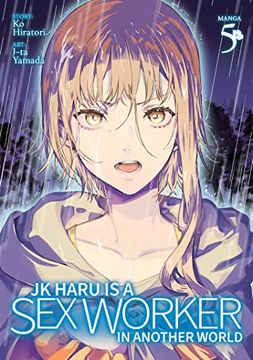 portada Jk Haru Is a Sex Worker in Another World (Manga) Vol. 5 (en Inglés)