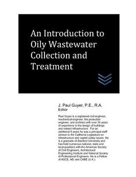 portada An Introduction to Oily Wastewater Collection and Treatment (en Inglés)