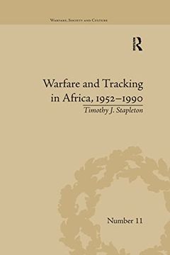portada Warfare and Tracking in Africa, 1952–1990 (Warfare, Society and Culture) (in English)