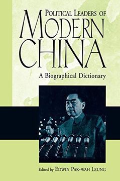 portada Political Leaders of Modern China: A Biographical Dictionary (en Inglés)