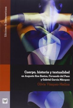 portada Cuerpo, Historia y Textualidad en Augusto roa Bastos, Fernando (in Spanish)