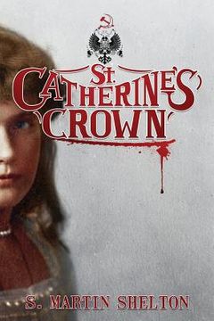 portada St. Catherine's Crown (en Inglés)