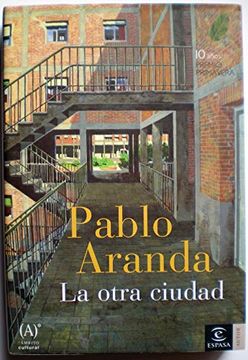 portada La Otra Ciudad (Finalista Premio Primavera de Novela 2003)