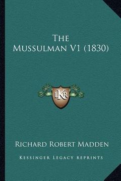 portada the mussulman v1 (1830) (in English)