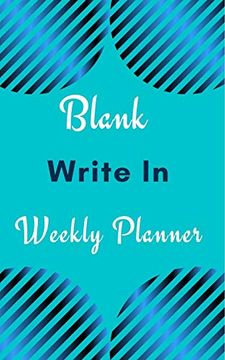portada Blank Write in Weekly Planner (Light Blue Abstract Art) (in English)