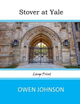 portada Stover at Yale: Large Print (in English)