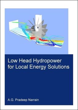 portada Low Head Hydropower for Local Energy Solutions (Ihe Delft phd Thesis Series) (en Inglés)