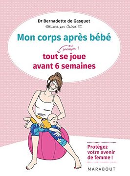 portada Six Semaines Après Bébé (en Francés)