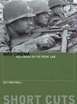 portada War Cinema: Hollywood on the Front Line (Short Cuts) (en Inglés)