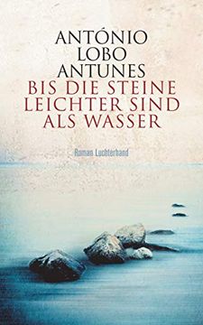 portada Bis die Steine Leichter Sind als Wasser: Roman (in German)