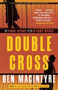 portada Double Cross: The True Story of the D-Day Spies (en Inglés)