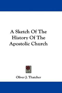 portada a sketch of the history of the apostolic church (in English)