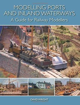 portada Modelling Ports and Inland Waterways: A Guide for Railway Modellers (en Inglés)