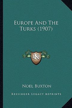 portada europe and the turks (1907) (en Inglés)