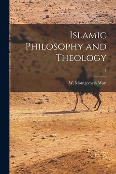 portada Islamic Philosophy and Theology; 1 (en Inglés)