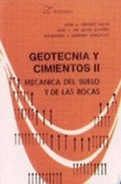 portada Geotecnia y Cimientos ii: Mecanica del Suelo y de las Rocas (2ª e d. )