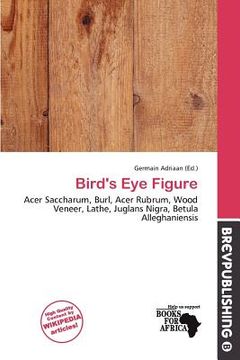 bird's eye figure (en Inglés)