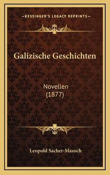 portada Galizische Geschichten: Novellen (1877) (in German)