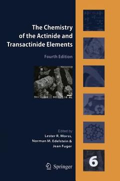 portada The Chemistry of the Actinide and Transactinide Elements, Volume 6 (in English)