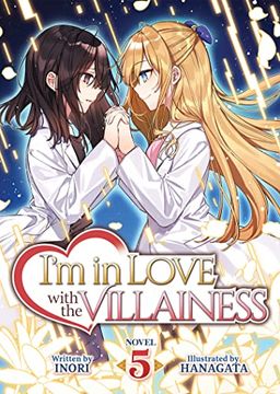 portada I'M in Love With the Villainess (Light Novel) Vol. 5 