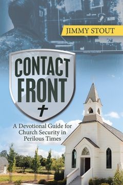 portada Contact Front: A Devotional Guide for Church Security in Perilous Times (en Inglés)