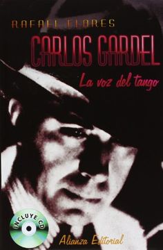 portada Carlos Gardel: La voz del Tango (in Spanish)