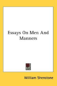 portada essays on men and manners (en Inglés)