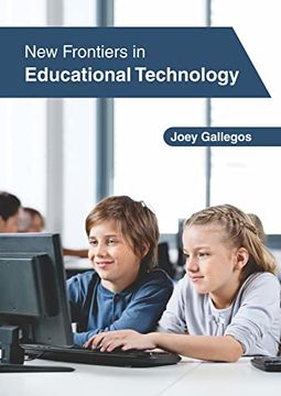 portada New Frontiers in Educational Technology (en Inglés)
