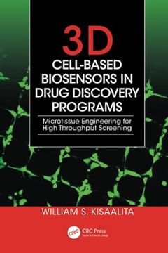 portada 3D Cell-Based Biosensors in Drug Discovery Programs: Microtissue Engineering for High Throughput Screening (en Inglés)