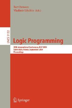 portada logic programming: 20th international conference, iclp 2004, saint-malo, france, september 6-10, 2004, proceedings (en Inglés)
