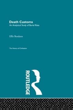 portada Death Customs (The History of Civilization) (en Inglés)