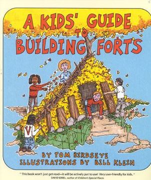 portada a kid ` s guide to building forts (en Inglés)