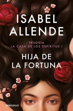 portada Hija de la fortuna (Trilogía La casa de los espíritus I) (in Spanish)