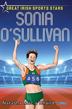 portada Sonia O'Sullivan: Great Irish Sports Stars (en Inglés)