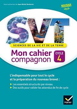 portada Svt Cycle 4 éd. 2016 mon Cahier Compagnon - Cahier de L'élève