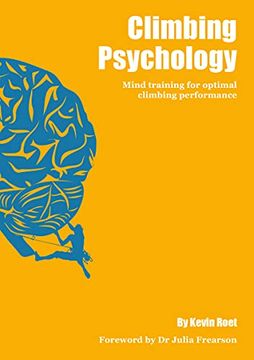 portada Climbing Psychology: Mind Training for Optimal Climbing Performance (in English)
