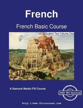 portada French Basic Course - Student Text Volume One (en Inglés)